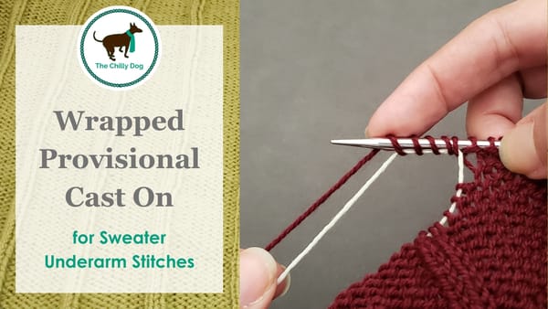 Casting On Underarm Stitches Provisionally
