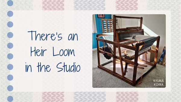 There's an Heir Loom in the Studio