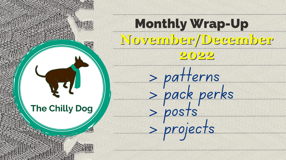 Monthly Wrap Up | November/December 2022