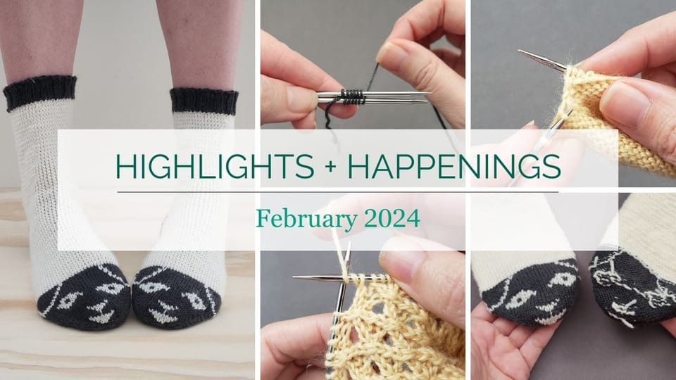 Highlights + Happenings | February 2024