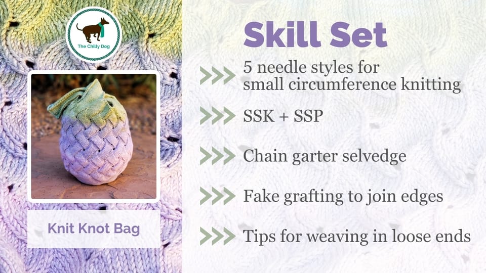 Knit Knot Bag Skill Set